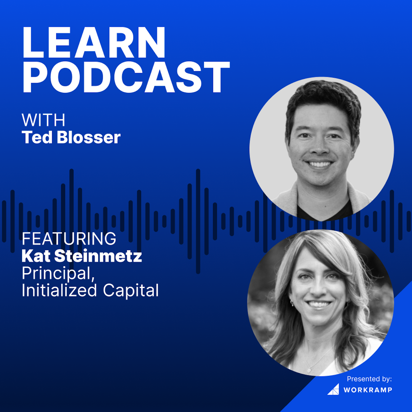 LEARN Podcast by WorkRamp LEARN Podcast by WorkRamp