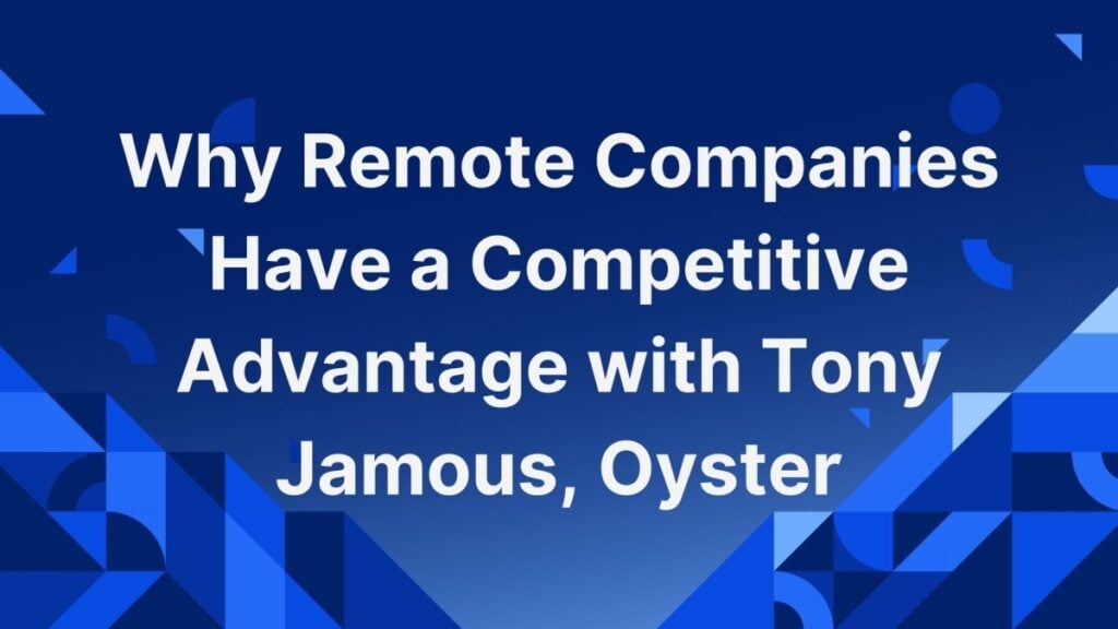 why-remote-companies-have-a-competitive-advantage-1024x576